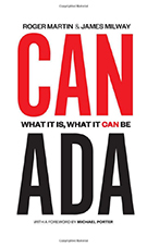 Image of "Canada: What It Is, What It Can Be" book cover